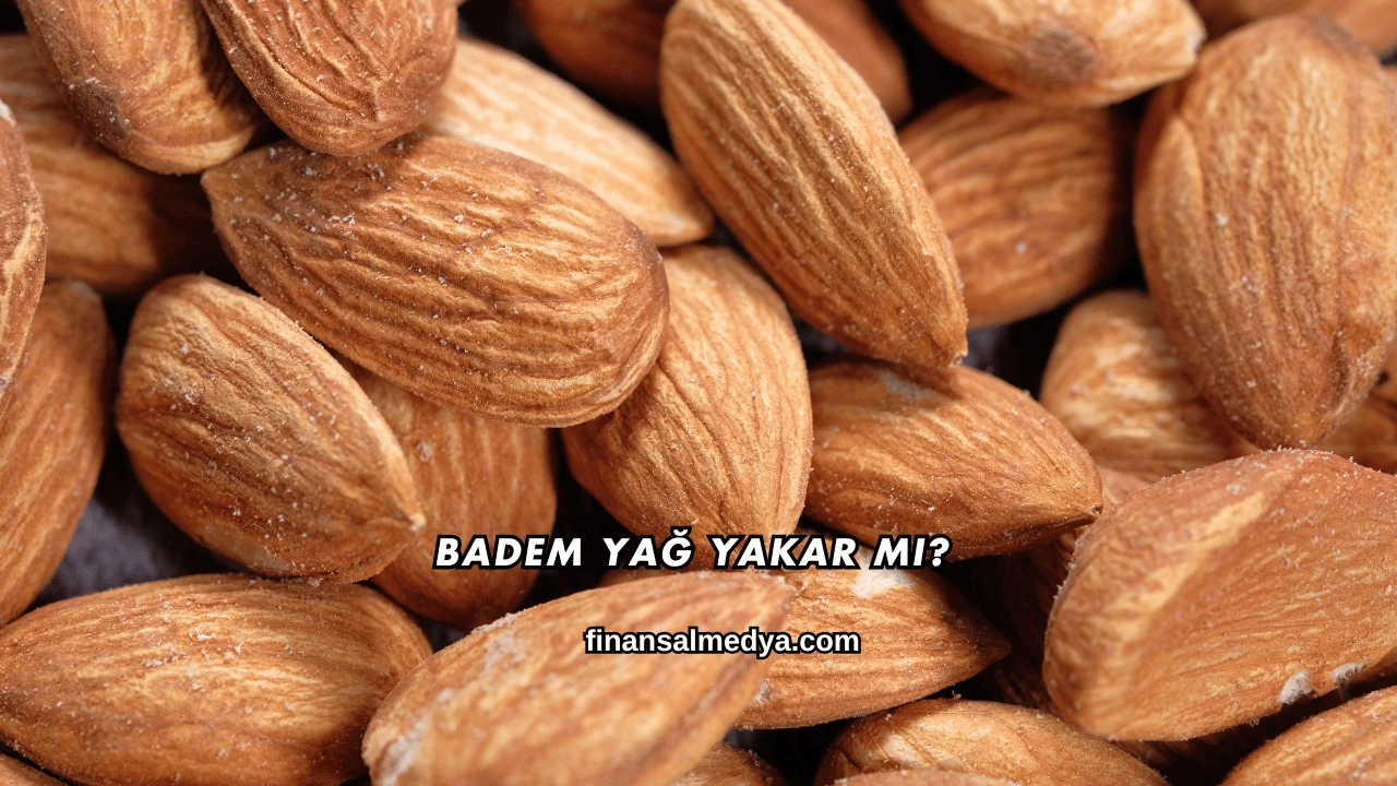 Badem Yağ Yakar mı?