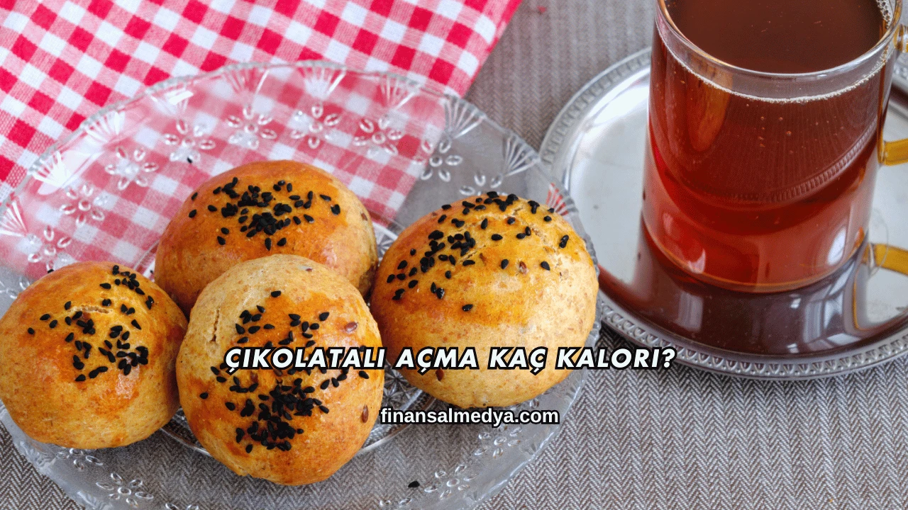 Çikolatalı Açma Kaç Kalori?