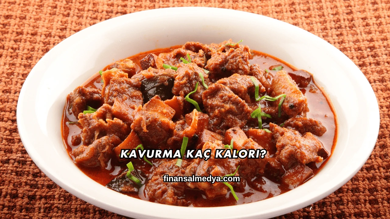 Kavurma Kaç Kalori?