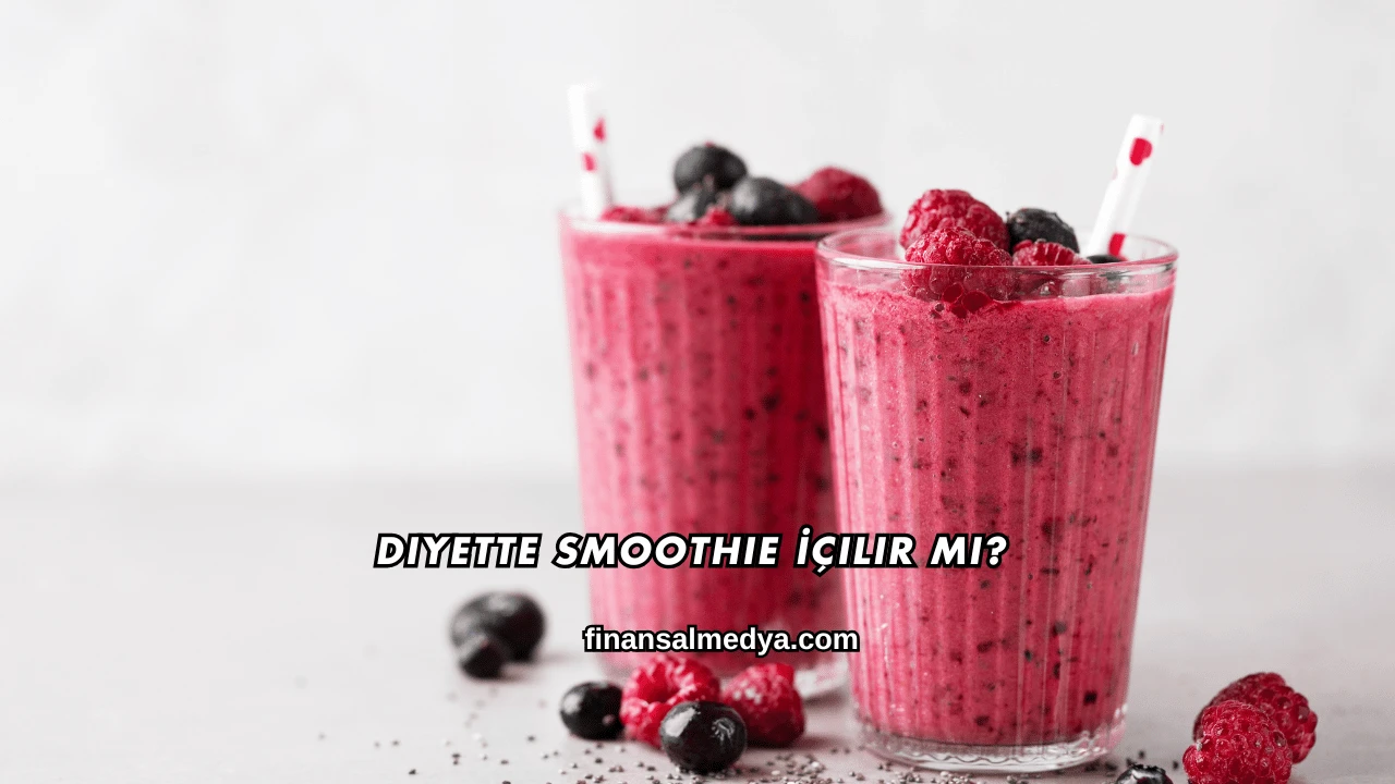 Diyette Smoothie İçilir mi?