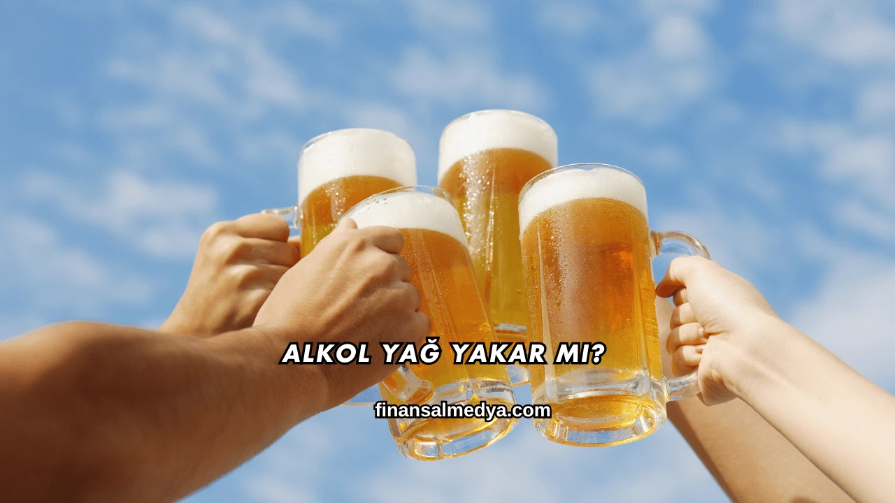 Alkol Yağ Yakar mı?