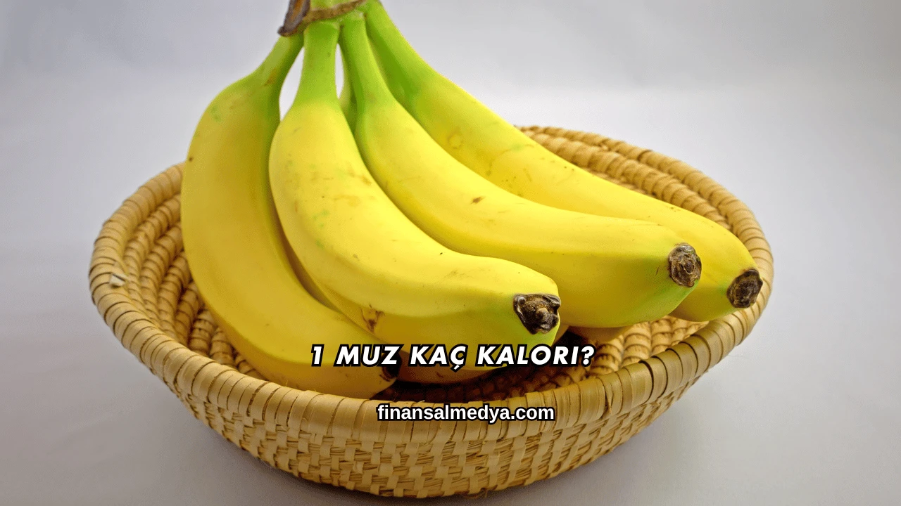 1 Muz Kaç Kalori?