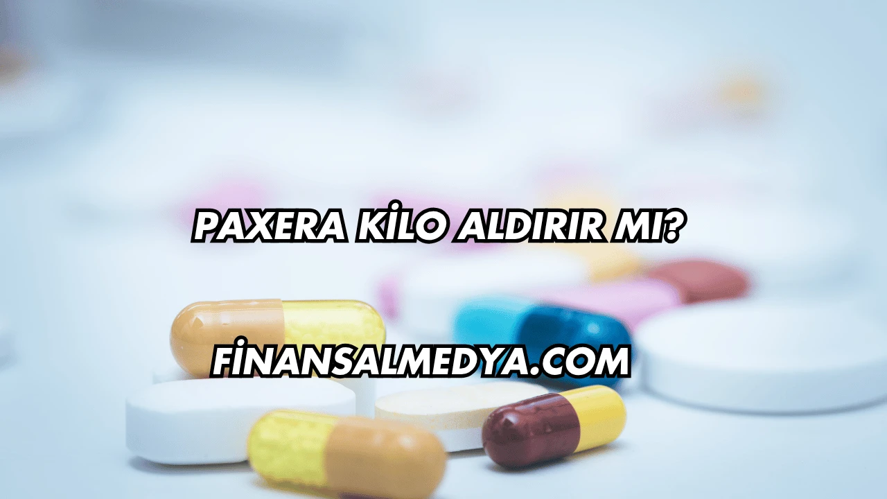 Paxera Kilo Aldırır mı?