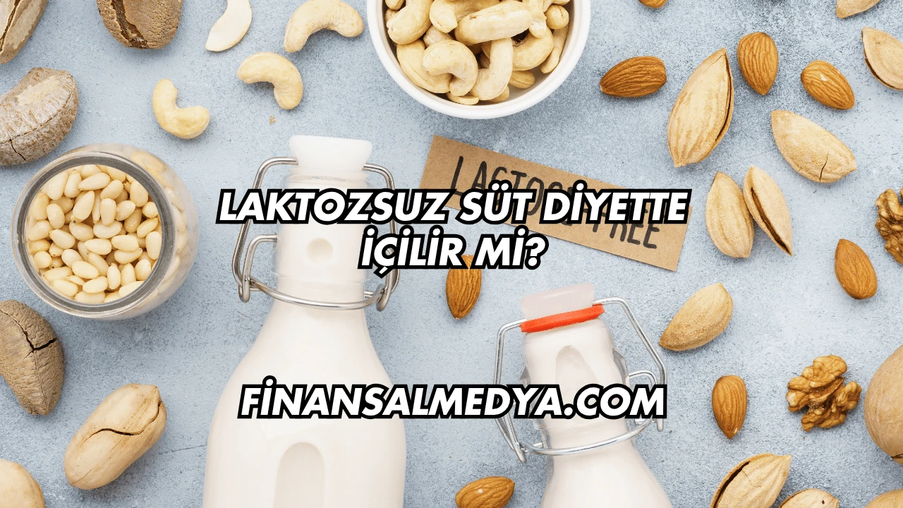 Laktozsuz Süt Diyette İçilir mi?
