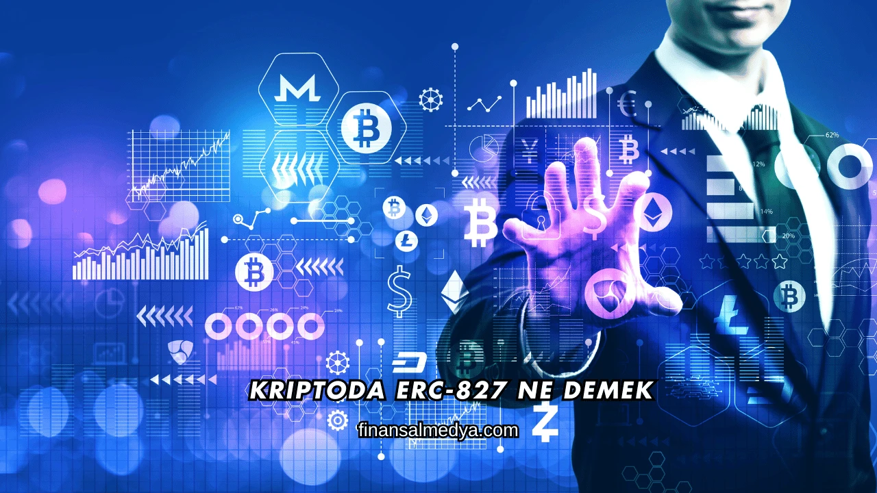 Kriptoda ERC-827 Ne Demek