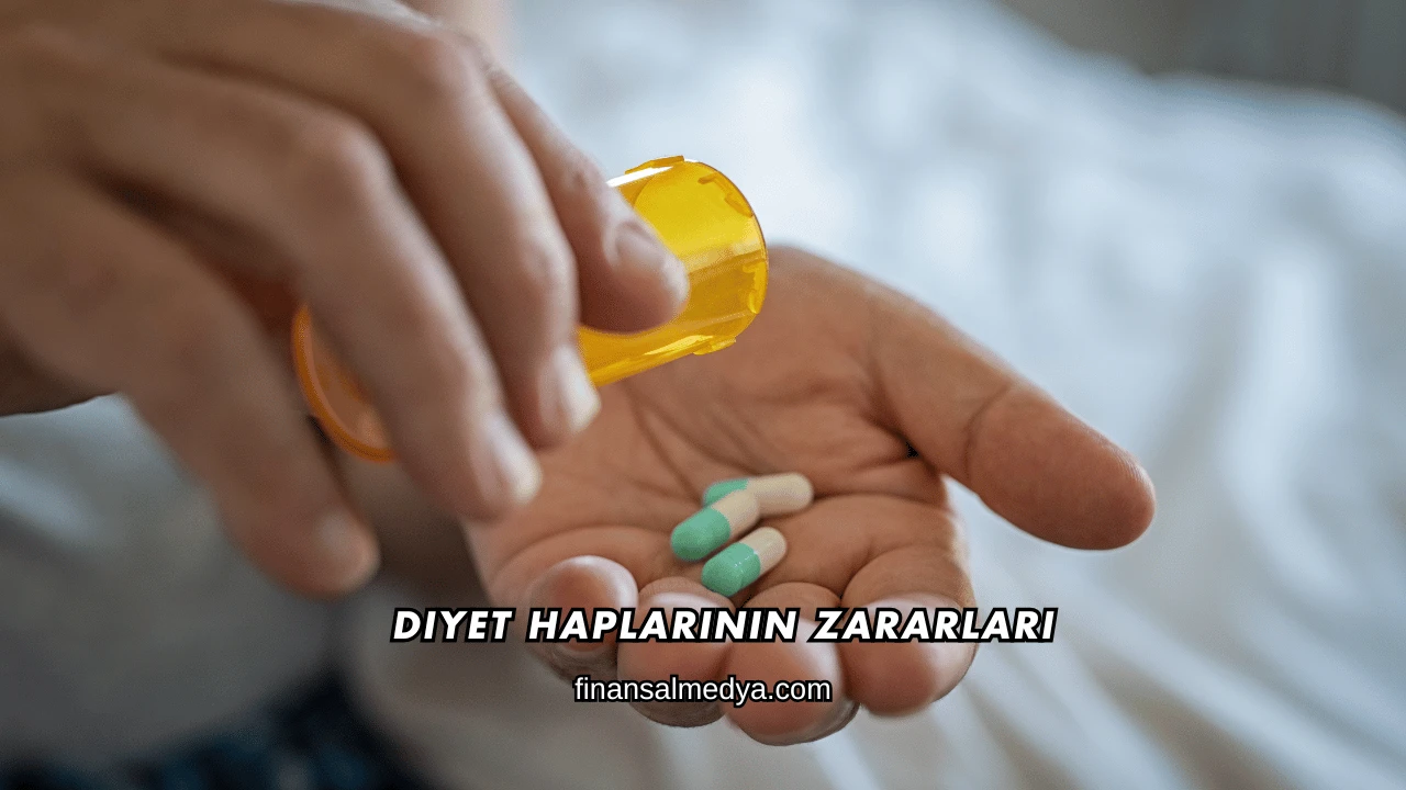 Diyet Haplarının Zararları