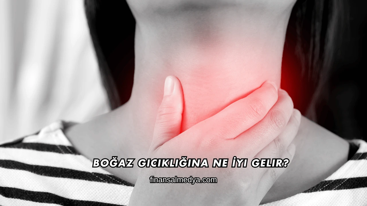 Boğaz Gıcıklığına Ne İyi Gelir?