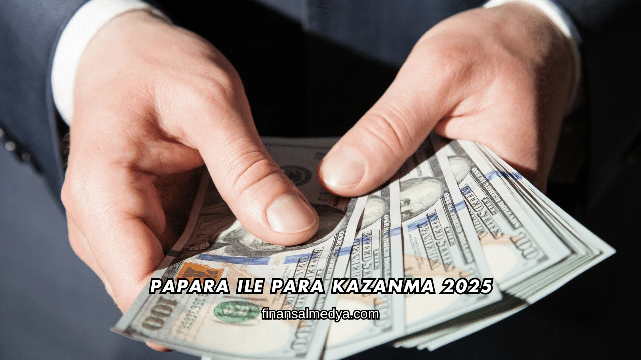 Papara ile Para Kazanma 2025