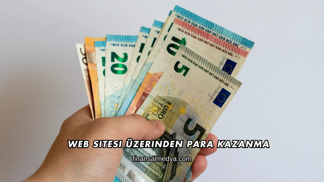 Web Sitesi Üzerinden Para Kazanma