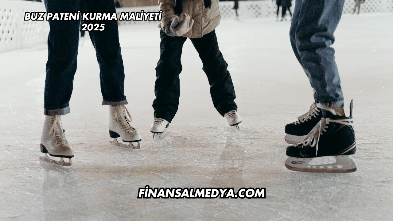 Buz Pateni Kurma Maliyeti 2025