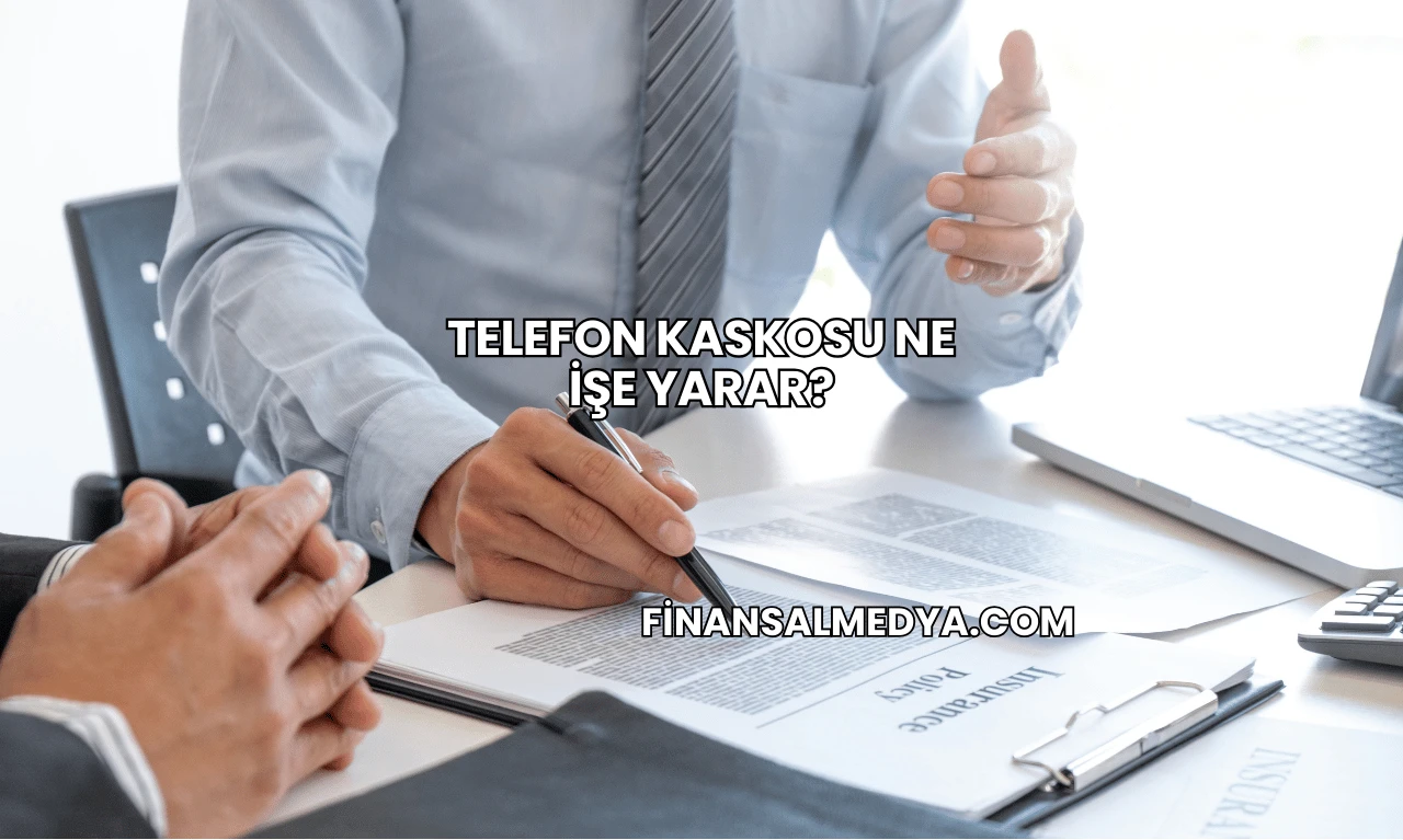 Telefon Kaskosu Ne İşe Yarar?