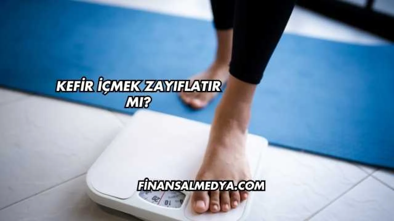 Kefir İçmek Zayıflatır mı?