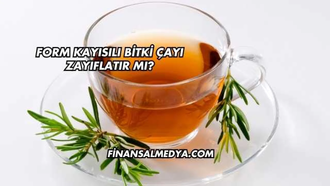 Form Kayısılı Bitki Çayı Zayıflatır mı?