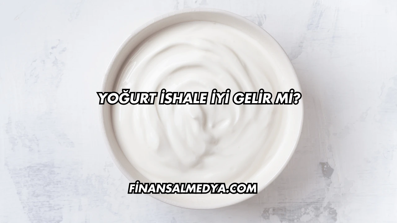 Yoğurt İshale İyi Gelir mi?