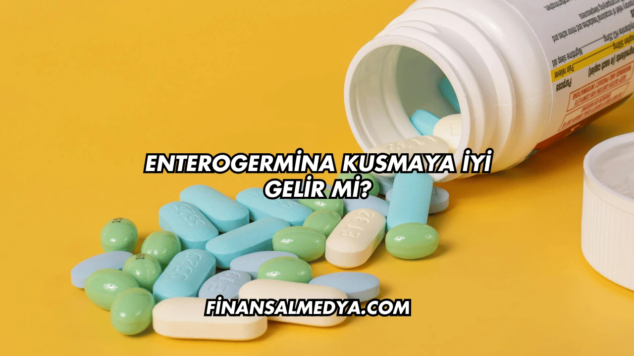 Enterogermina Kusmaya İyi Gelir mi?