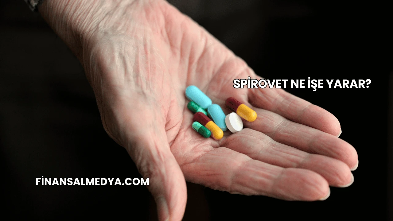Spirovet Ne İşe Yarar?