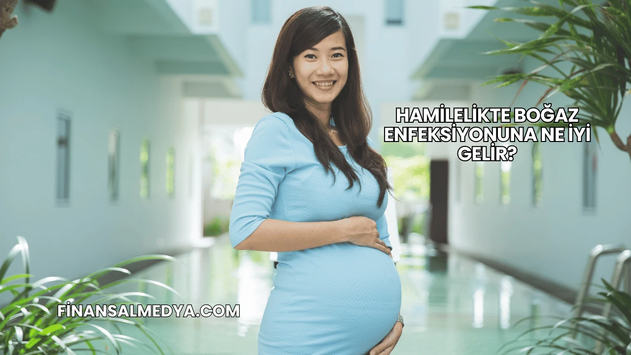 Hamilelikte Boğaz Enfeksiyonuna Ne İyi Gelir?