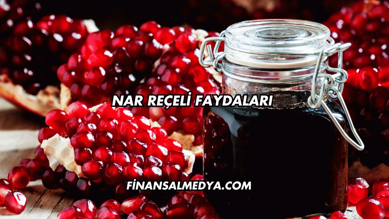 Nar Reçeli Faydaları