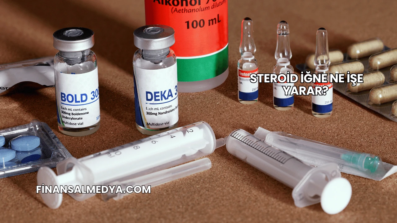 Steroid İğne Ne İşe Yarar?