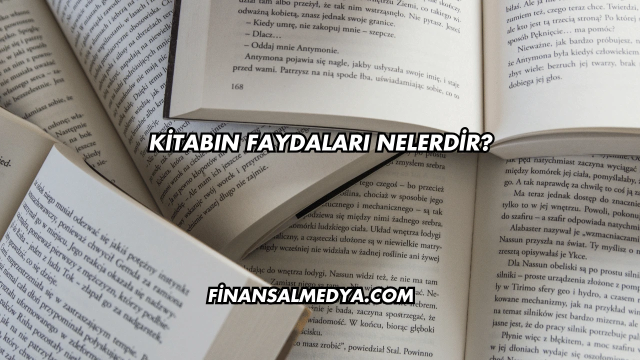 Kitabın Faydaları Nelerdir?