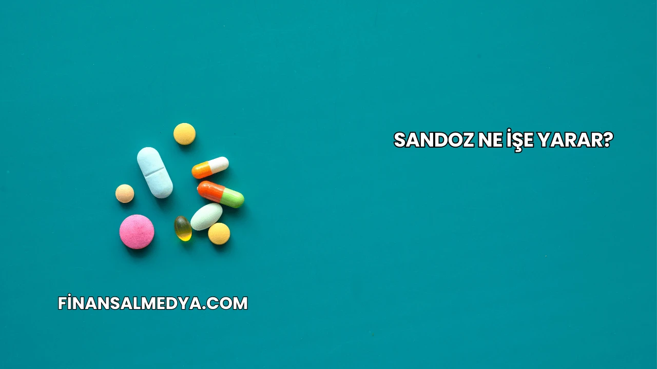 Sandoz Ne İşe Yarar?