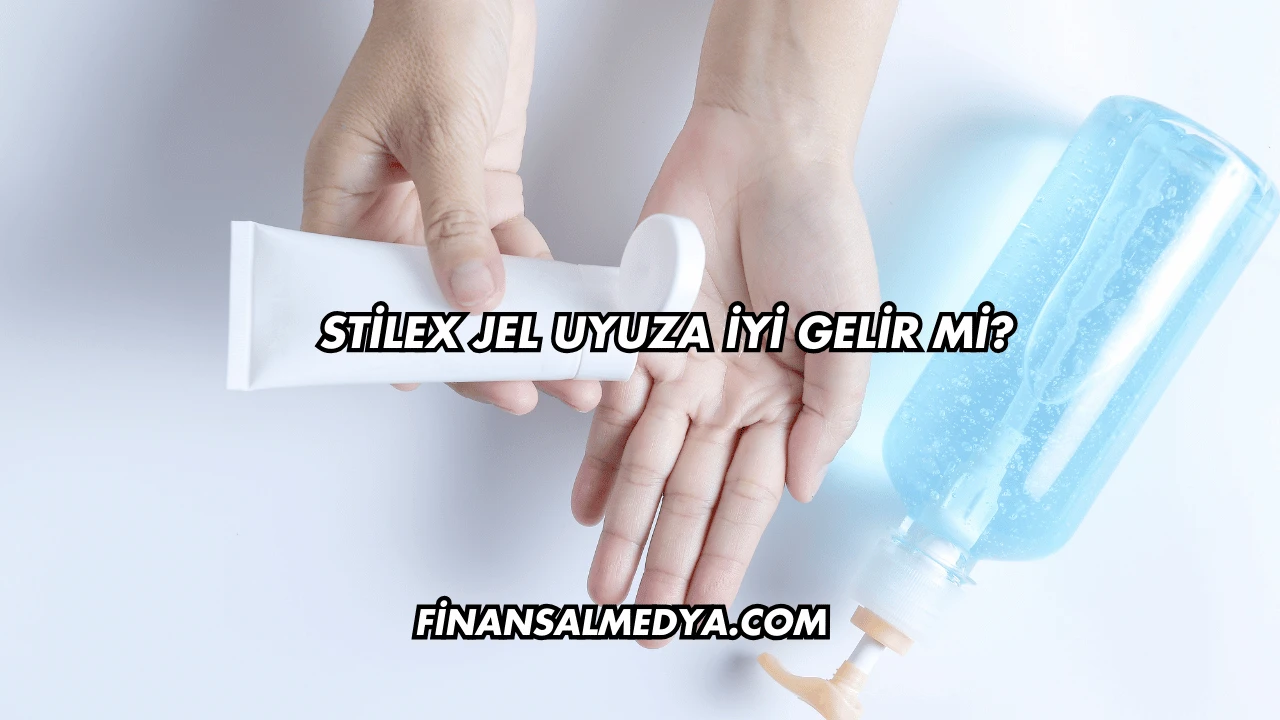 Stilex Jel Uyuza İyi Gelir mi?