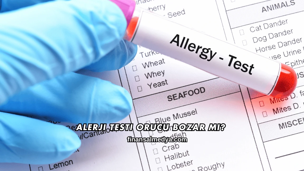Alerji Testi Orucu Bozar mı?