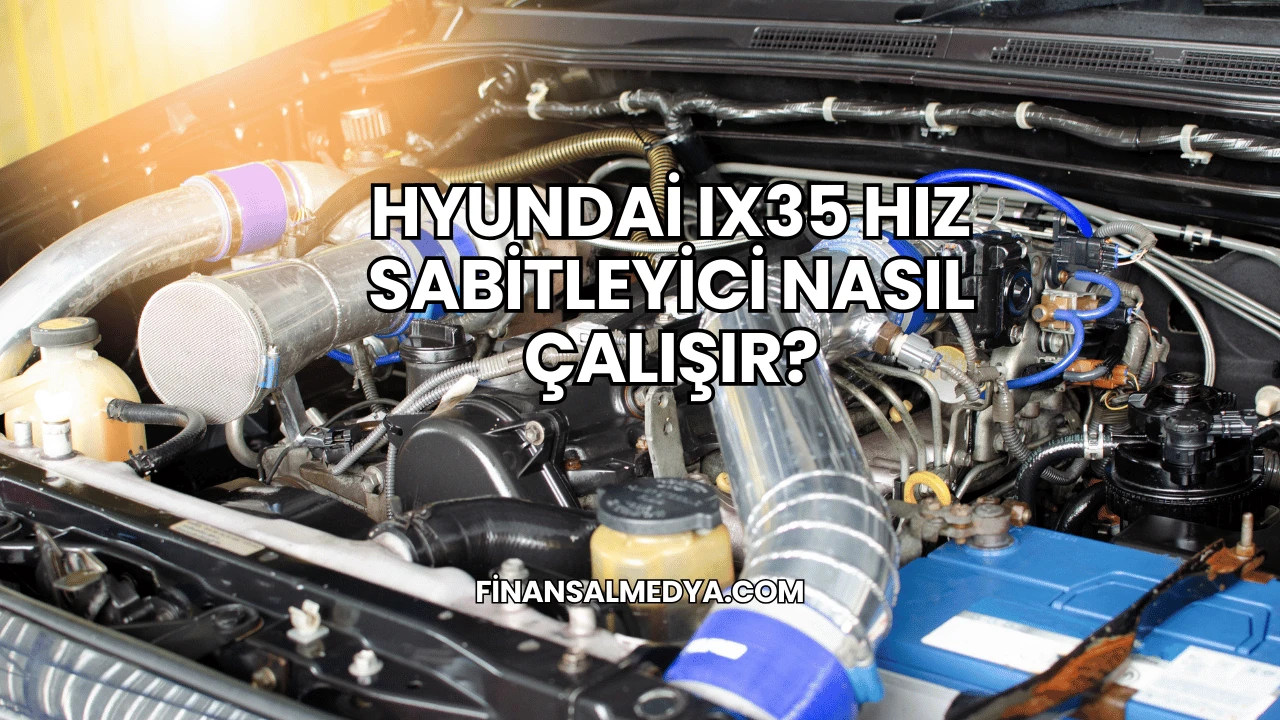 Hyundai Ix35 Hız Sabitleyici Nasıl Çalışır?