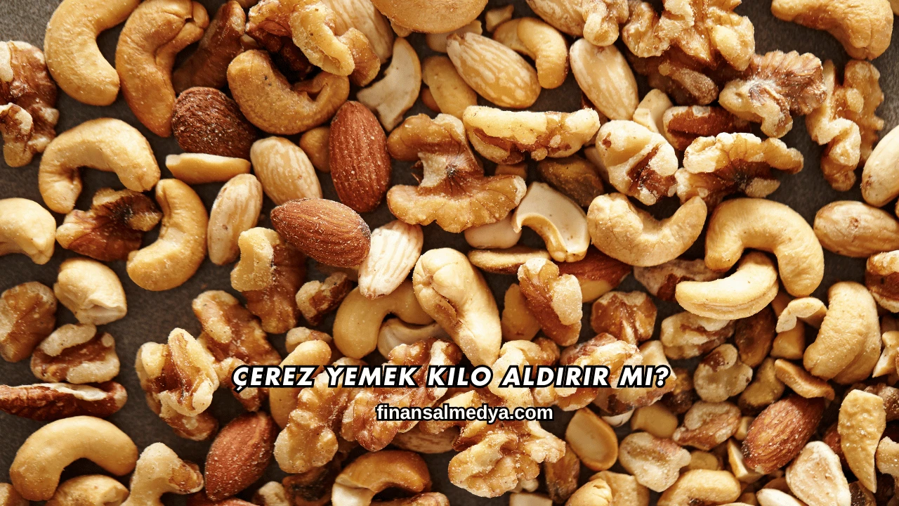 Çerez Yemek Kilo Aldırır mı?