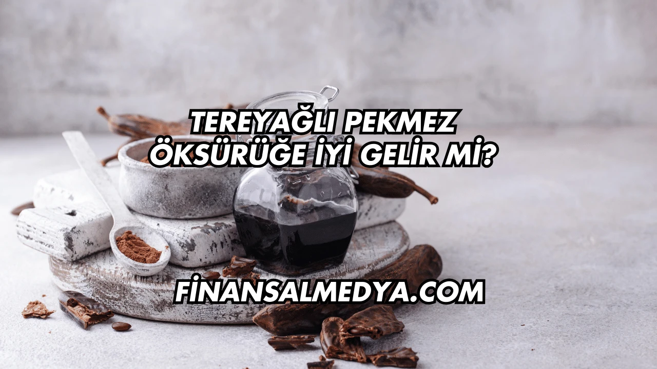 Tereyağlı Pekmez Öksürüğe İyi Gelir mi?