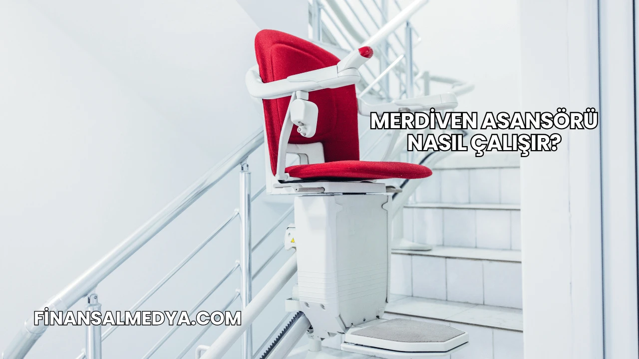 Merdiven Asansörü Nasıl Çalışır?