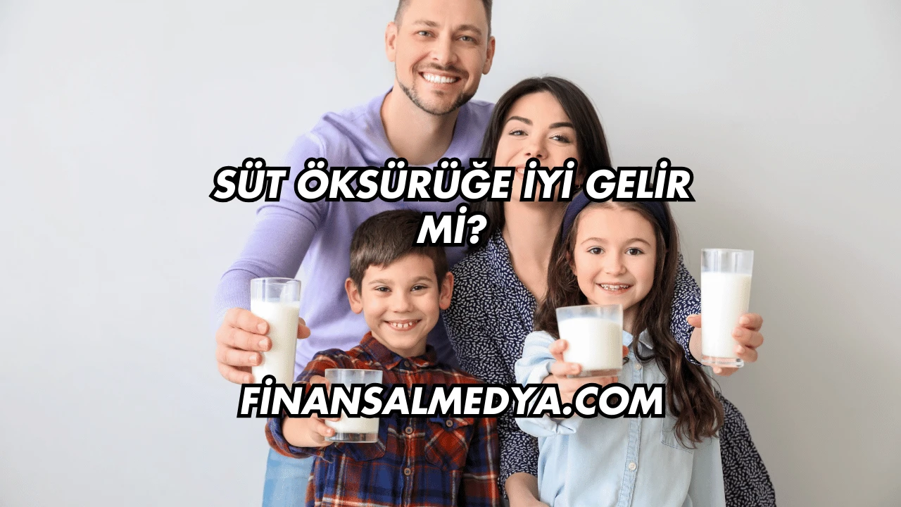 Süt Öksürüğe İyi Gelir mi?