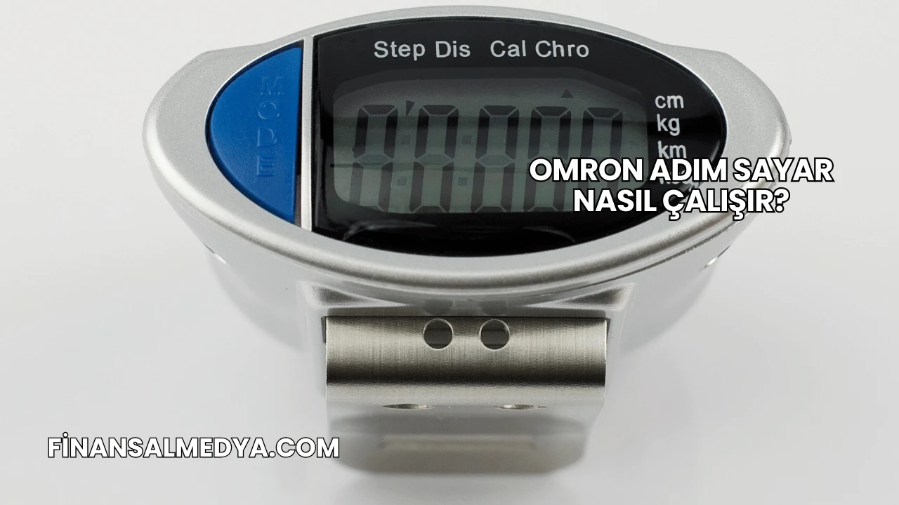 Omron Adım Sayar Nasıl Çalışır?
