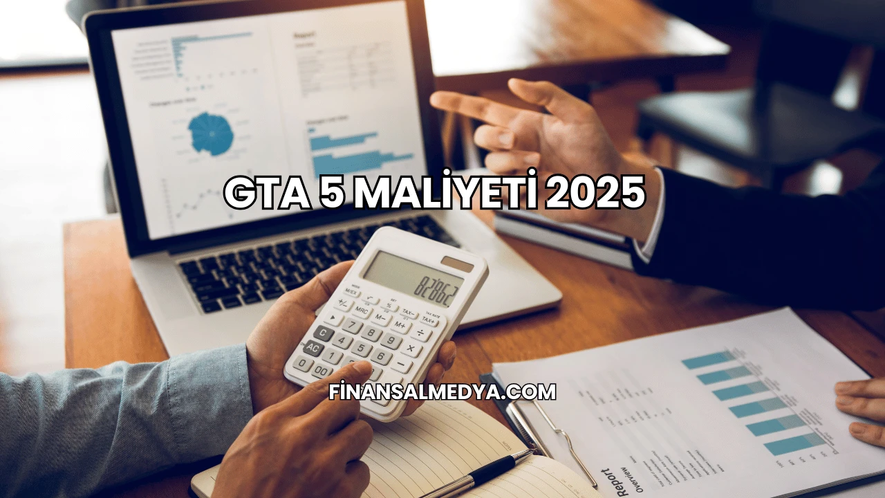 GTA 5 Maliyeti 2025