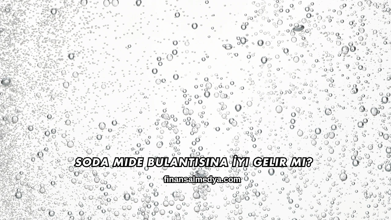 Soda Mide Bulantısına İyi Gelir mi?