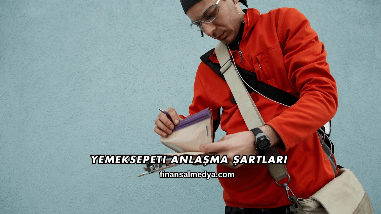 Yemeksepeti Anlaşma Şartları