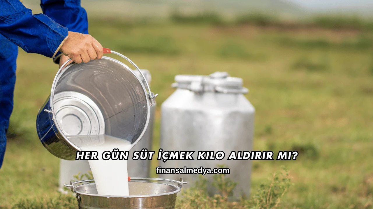 Her Gün Süt İçmek Kilo Aldırır mı?