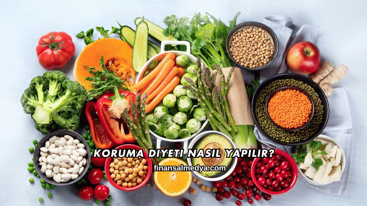 Koruma Diyeti Nasıl Yapılır?