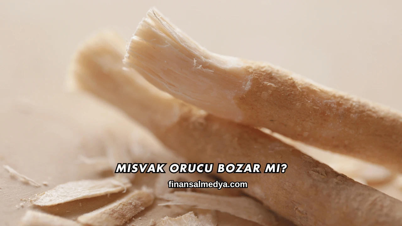 Misvak Orucu Bozar mı?