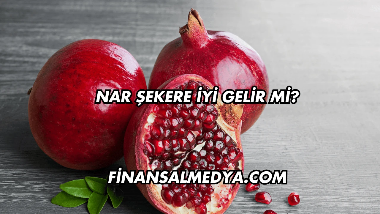 Nar Şekere İyi Gelir mi?