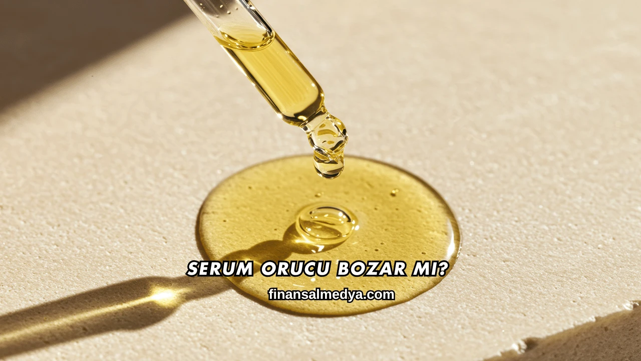 Serum Orucu Bozar mı?