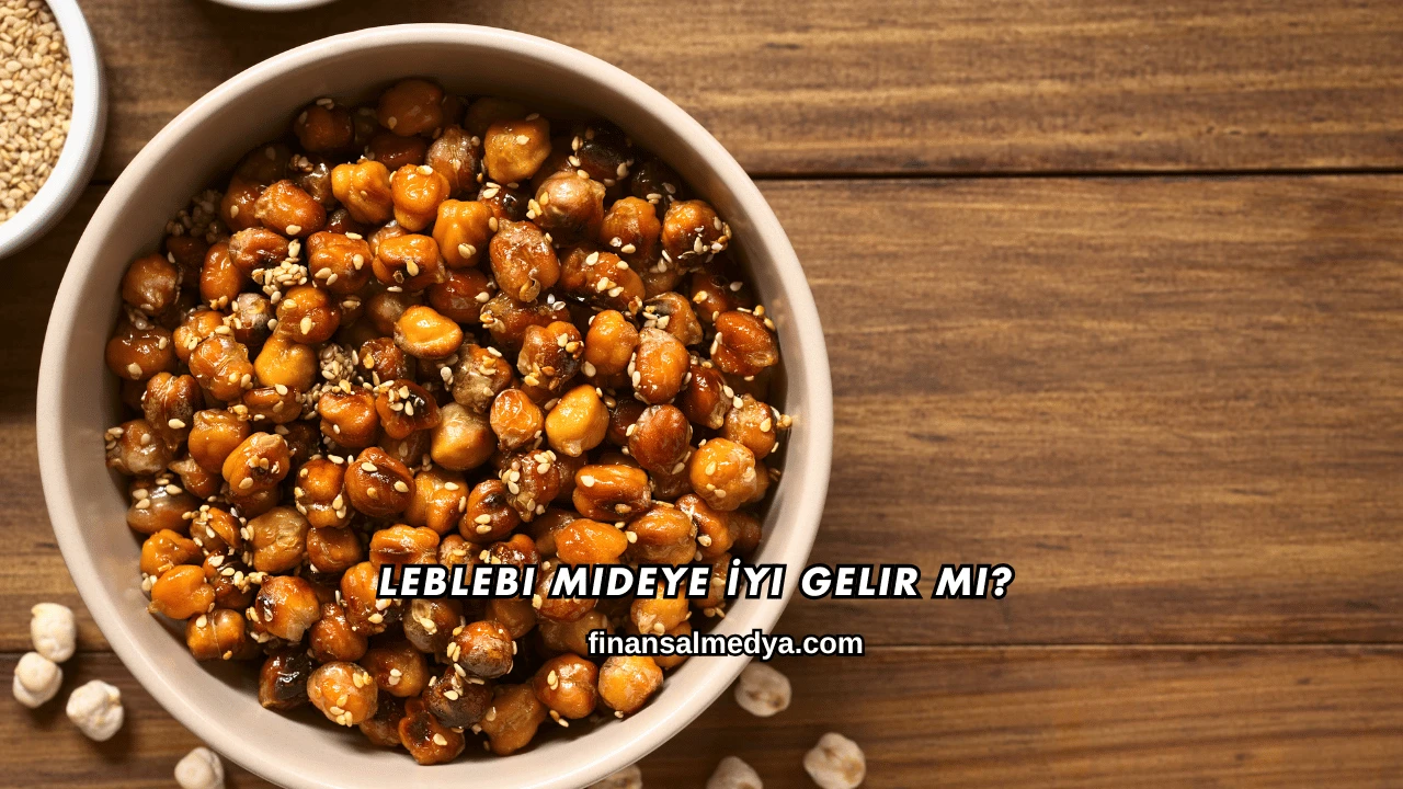 Leblebi Mideye İyi Gelir mi?