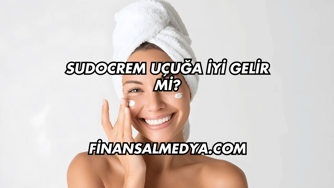 Sudocrem Uçuğa İyi Gelir mi?