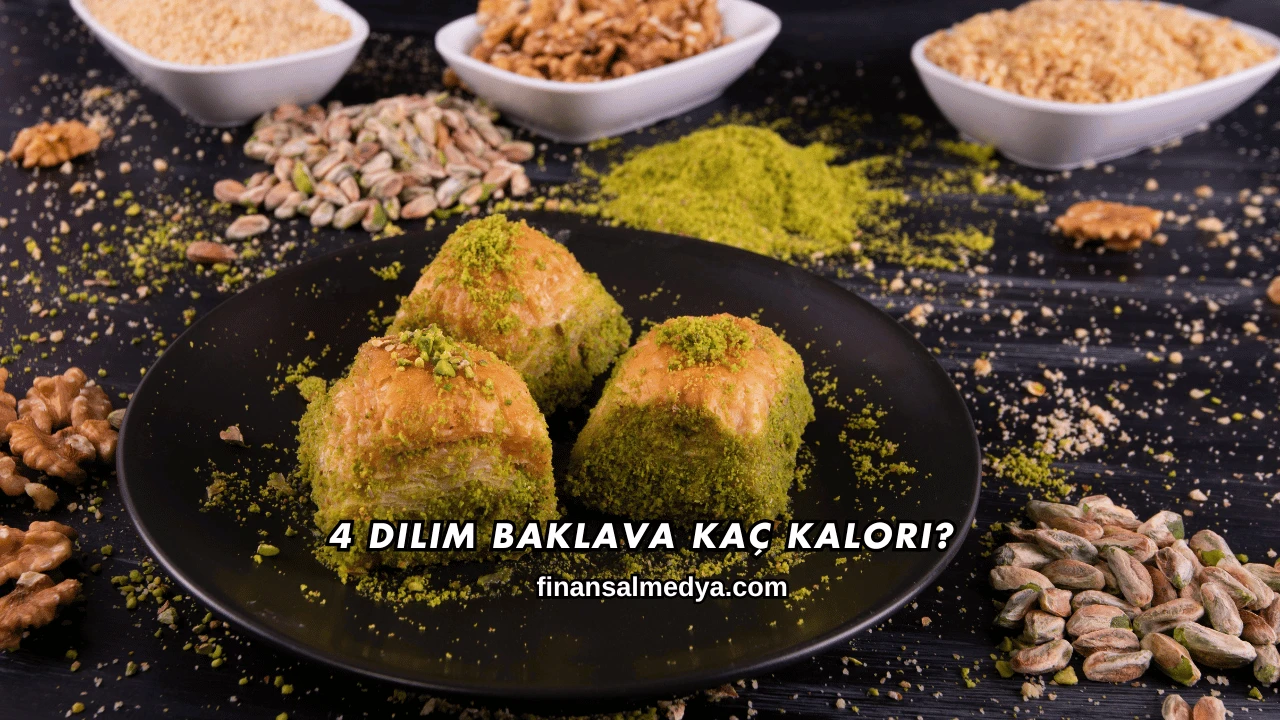 4 Dilim Baklava Kaç Kalori?