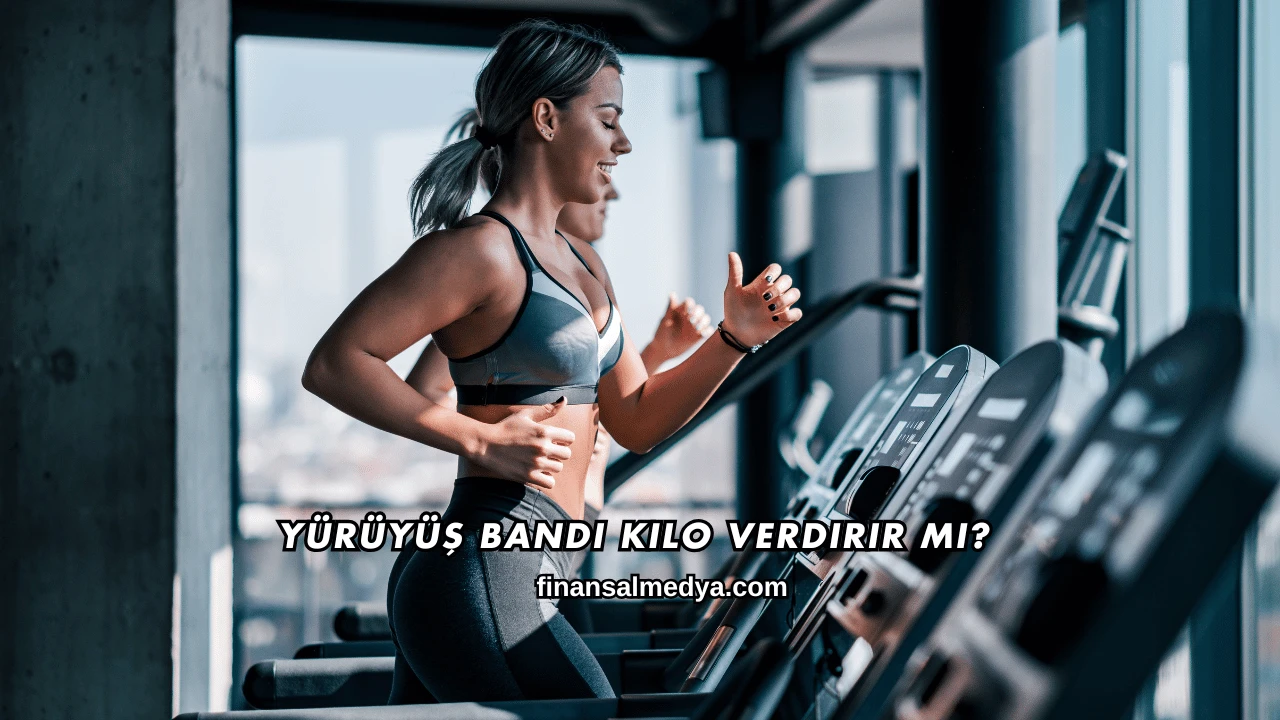 Yürüyüş Bandı Kilo Verdirir mi?