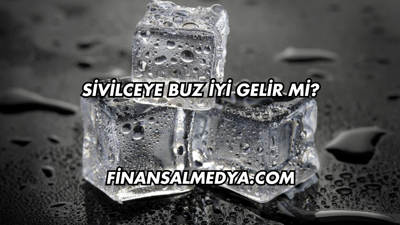 Sivilceye Buz İyi Gelir mi?
