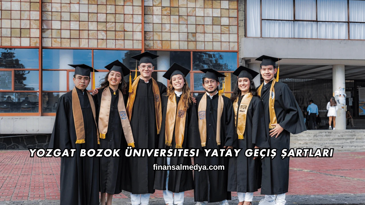 Yozgat Bozok Üniversitesi Yatay Geçiş Şartları