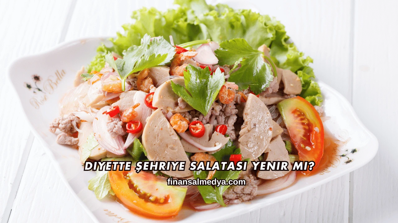 Diyette Şehriye Salatası Yenir mi?