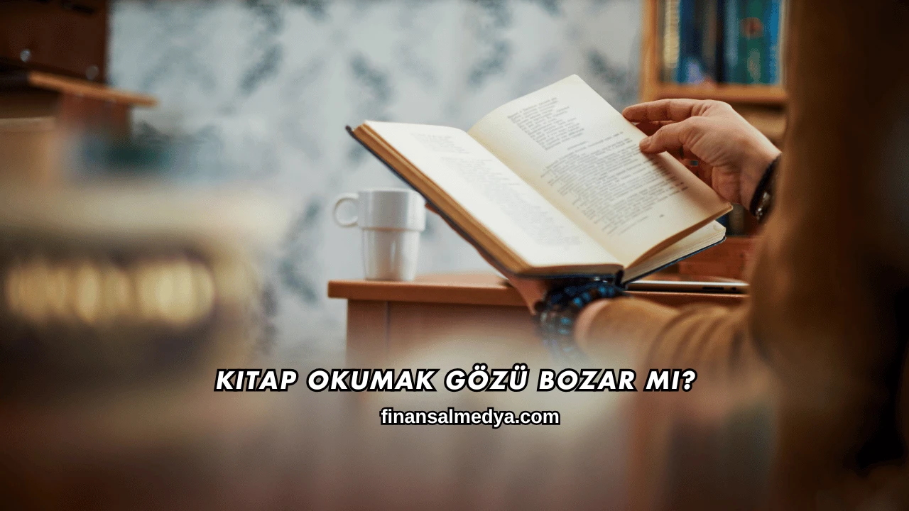 Kitap Okumak Gözü Bozar mı?