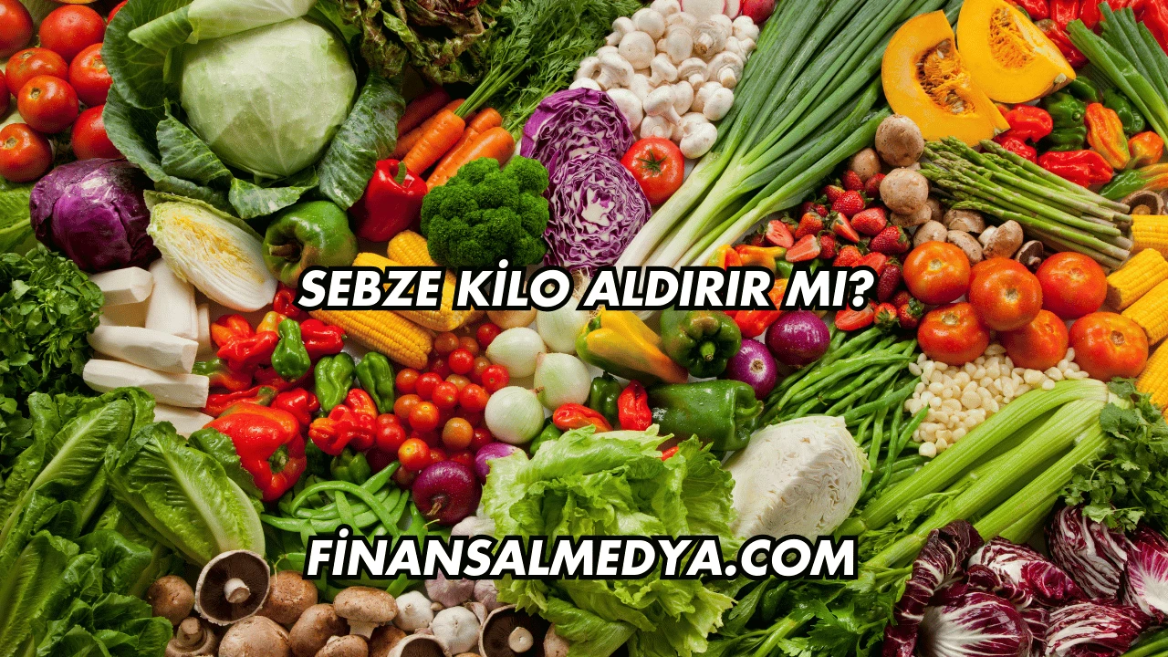 Sebze Kilo Aldırır mı?